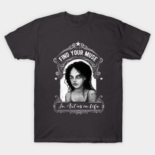 Find Your Muse T-Shirt